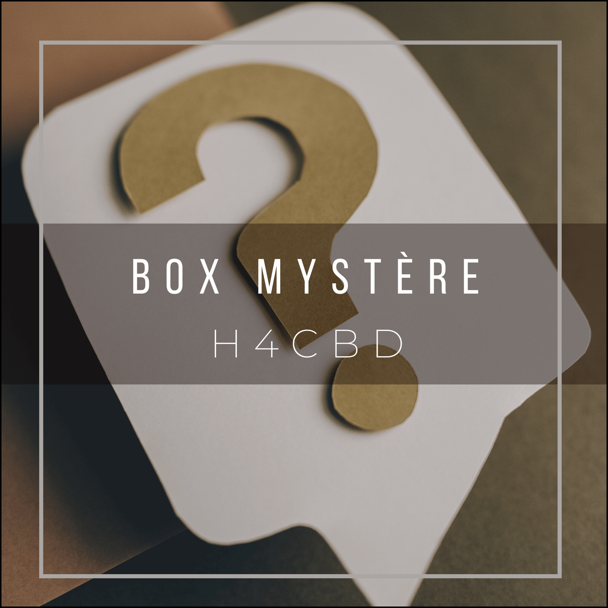 Box mystère H4CBD